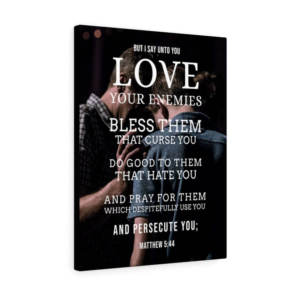 Scripture Sign Love Your Enemies Matthew 5:44 Bible Verse Canvas Christian Wall